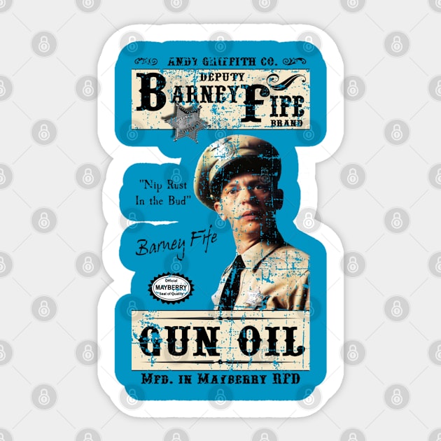 Barney Fife Gun Oil distressed Sticker by woodsman